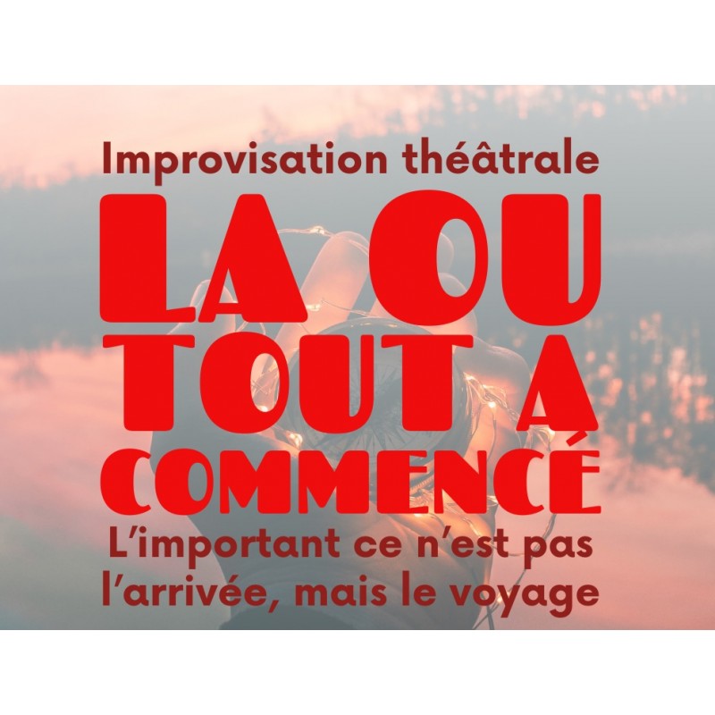 Là ou tout a commencé-16/09/2026